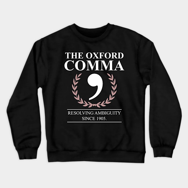 Oxford Comma English Teacher Funny Grammar Crewneck Sweatshirt by swissles